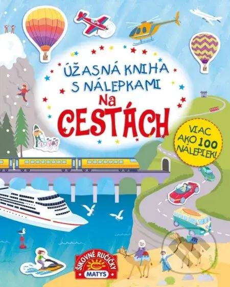 Úžasná kniha s nálepkami - Na cestách - kniha z kategorie Naučné knihy