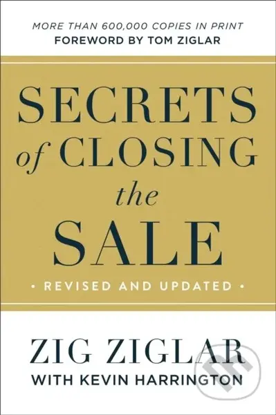 Secrets of Closing the Sale - Zig Ziglar - kniha z kategorie Podnikání