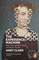 The Experience Machine (How Our Minds Predict and Shape Reality) - kniha z kategorie Filozofie