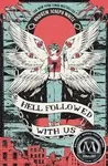 Hell Followed with Us - Andrew Joseph White - kniha z kategorie Sci-fi, fantasy a komiksy