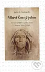 Mluví Černý jelen (Životní příběh svatého muže z kmene Sioux Oglala) - kniha z kategorie Společenská beletrie