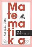 Matematika pro gymnáziá - Milan Kočandrle, Leo Boček - kniha z kategorie Gymnázia