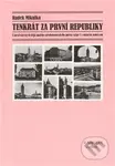 Tenkrát za první republiky (Z meziválečných dějů malého středomoravského města vážně i s mírným úsměvem) - kniha z kategorie Historie