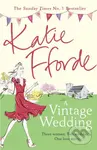 A Vintage Wedding - Katie Fforde - kniha z kategorie Beletrie