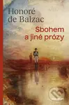 Sbohem a jiné prózy - Honoré De Balzac - kniha z kategorie Beletrie