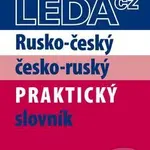 Rusko-český a česko-ruský praktický slovník - Miloslava Šroufková, Pavel Pohlei - kniha z kategorie Jazykové učebnice a slovníky