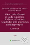 Zákon o odpovědnosti za škodu způsobenou při výkonu veřejné moci rozhodnutím nebo nesprávným úředním postupem. Komentář. 2. vydání - kniha z…