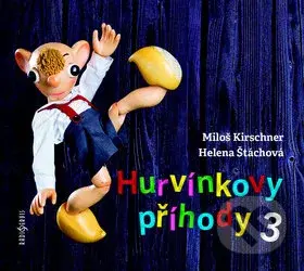 Hurvínkovy příhody 3 - Miloš Kirschner st., Helena Štáchová, Vladimír Straka, Jiří Středa, Luboš Homola - audiokniha z kategorie Pro děti
