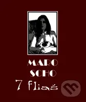 7 fliaš - Marián Moncman - kniha z kategorie Beletrie