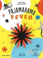 Pyjamarama: Fever (Make it move with magic stripes!) - kniha z kategorie Pohádky