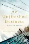 Unfinished Business - Boualem Sansal - kniha z kategorie Společenská beletrie