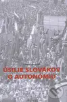 Úsilie Slovákov o autonómiu - Róbert Letz