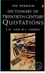 The Penguin Dictionary of Twentieth-Century Quotations - kniha z kategorie Jazykové učebnice a slovníky