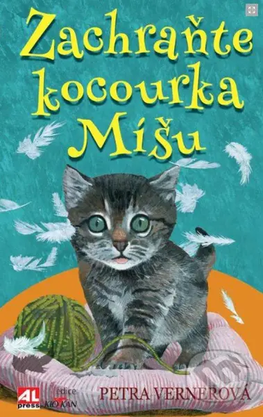 Zachraňte kocourka Míšu - Petra Vernerová - kniha z kategorie Beletrie pro děti