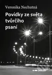 Povídky ze světa tvůrčího psaní - Veronika Nechutná - kniha z kategorie Beletrie