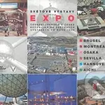 Světové výstavy: EXPO (ČSSR a ČR na světových výstavách po roce 1945) - kniha z kategorie Historie
