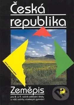 Česká republika – Zeměpis pro 8. a 9. ročník ZŠ - Milan Holeček - kniha z kategorie 2. stupeň