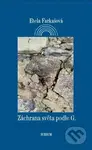 Záchrana světa podle G. - Etela Farkašová, Květoslava Fulierová (Ilustrátor) - kniha z kategorie Společenská beletrie