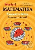 Pohodová matematika - Násobení a dělení (Cvičebnice pro 2.–5. třídu ZŠ) - kniha z kategorie 1. stupeň
