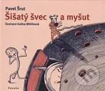 Šišatý švec a myšut - Pavel Šrut - kniha z kategorie Hádanky a říkanky