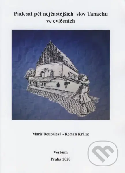 Padesát pět nejčastějších slov Tanachu ve cvičeních - kniha z kategorie Jazykové učebnice a slovníky