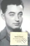 Ve čtrnácti sám v Osvětimi - Tomáš Radil - kniha z kategorie Historie