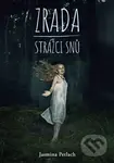 Zrada (Strážci snů 1) - Jasmina Petlach - kniha z kategorie Sci-fi a fantasy