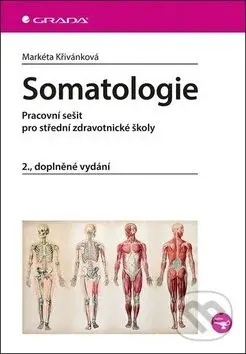 Somatologie (Pracovní sešit pro střední zdravotnické školy) - kniha z kategorie Medicína