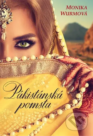 Pákistánská pomsta - Monika Wurm - kniha z kategorie Romantika