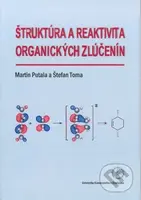 Štruktúra a reaktivita organických zlúčenín - Martin Putala - kniha z kategorie Vysoké školy