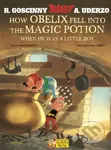 Asterix: How Obelix Fell Into The Magic Potion - René Goscinny, Albert Uderzo (ilustrácie) - kniha z kategorie Komiksy