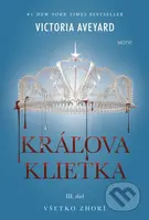 Kráľova klietka (Všetko zhorí) - Victoria Aveyard - kniha z kategorie Beletrie pro děti