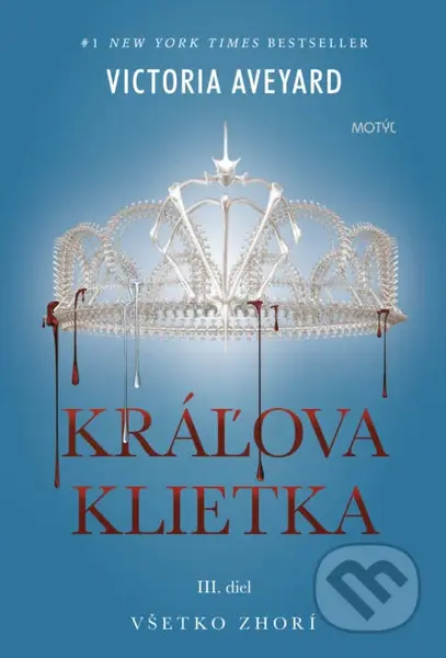 Kráľova klietka (Všetko zhorí) - Victoria Aveyard - kniha z kategorie Beletrie pro děti
