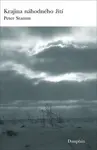 Krajina náhodného žití - Peter Stamm