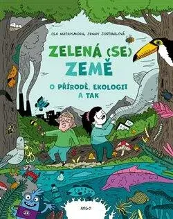 Zelená (se) Země - Ole Mathismoen, Jenny Jordahlová