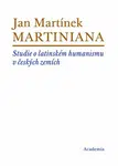 Martiniana - Jan Martínek