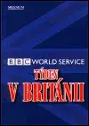 Týden v Británii - BBC World Service