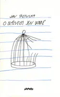 O bláznech jen dobré - Jan Trefulka