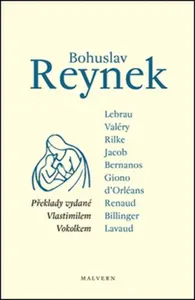 Bohuslav Reynek - překlady vydané Vlastimilem Vokolkem