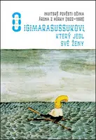O Igimarasussukovi, který jedl své ženy - Aron z Kangequ