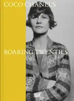 Coco Chanel: Roaring Twenties