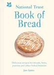 National Trust Book of Bread - Jane Eastoe