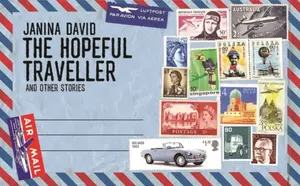 The Hopeful Traveller - Janina David
