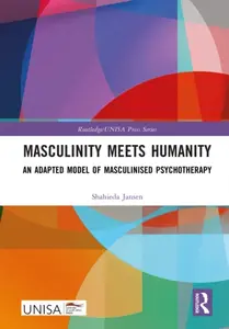 Masculinity Meets Humanity - Shahieda Jansen