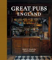 Great Pubs of England - Horst A. Friedrichs, Stuart Husband