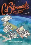 CatStronauts: Space Station Situation - Brockington Drew