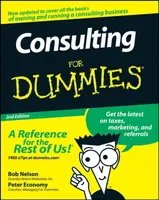 Consulting For Dummies - Bob Nelson, Peter Economy