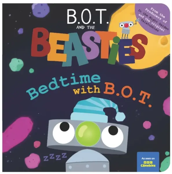 Bedtime With B.O.T. - Sweet Cherry Publishing