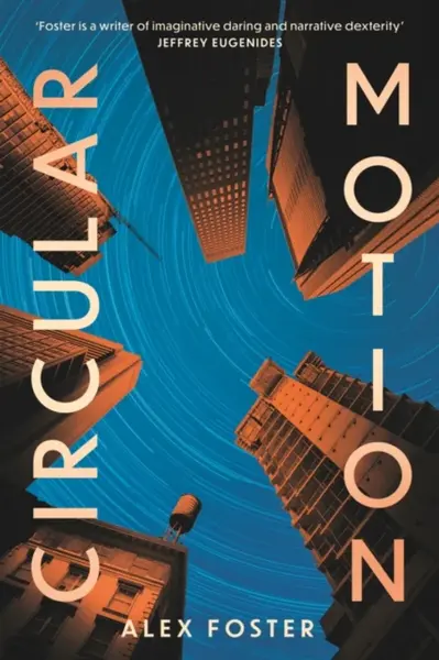 Circular Motion - Alex Foster