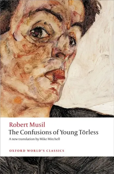 The Confusions of Young Torless - Robert Musil